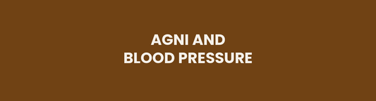 Agni and Blood Pressure