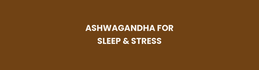 Ashwagandha for sleep and stress, Sleepmitram's core herb