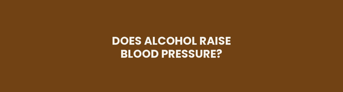 Does Alcohol Raise Blood Pressure?