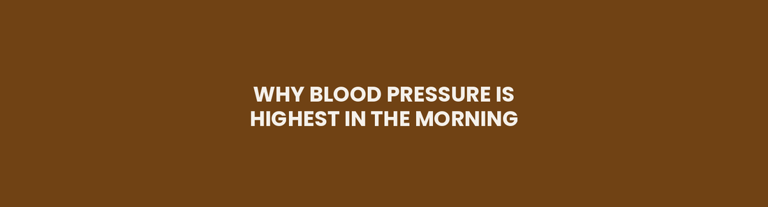 Why Blood Pressure Is Highest in the Morning