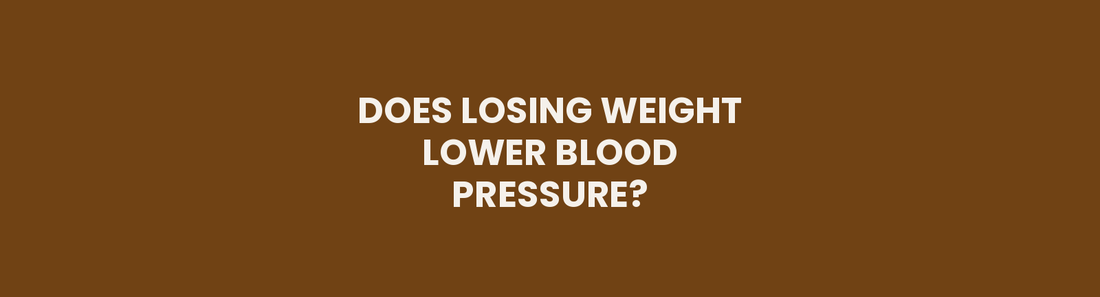 Does losing weight lower blood pressure