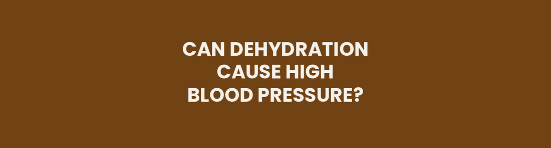 Can dehydration cause high blood pressure