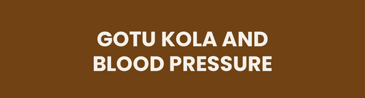 Gotu Kola and Blood Pressure