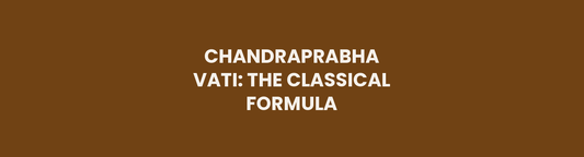 Chandraprabha Vati Classical Formula header image