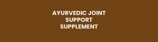 Ayurvedic joint support supplement