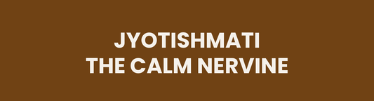 Jyotishmati the Calm Nervine