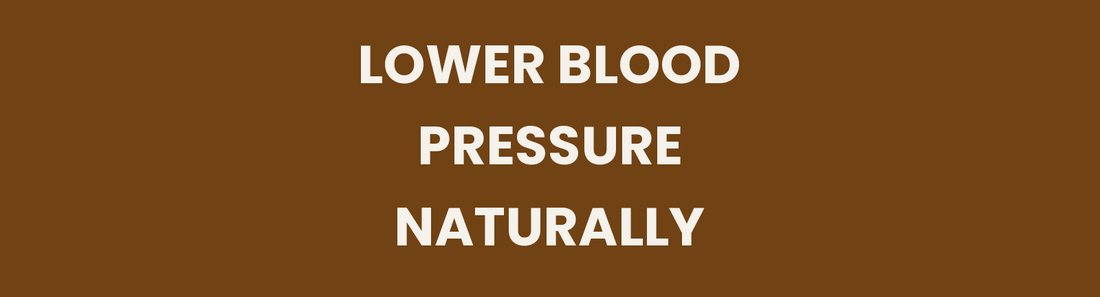 Lower Blood Pressure Naturally header