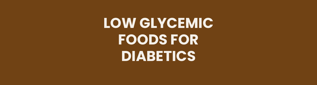 Low glycemic index foods diabetics can enjoy