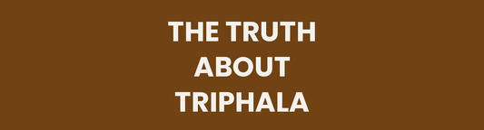 Triphala: The One Ayurvedic Formula That Actually Does What It Claims