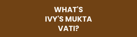 What Is Mukta Vati? A Complete Guide to This Classical Ayurvedic BP Formula
