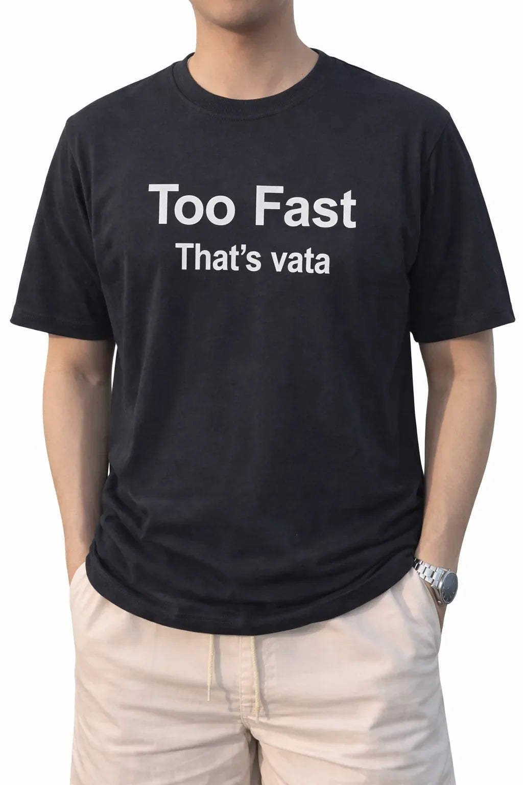 Vata Too Fast T-Shirt